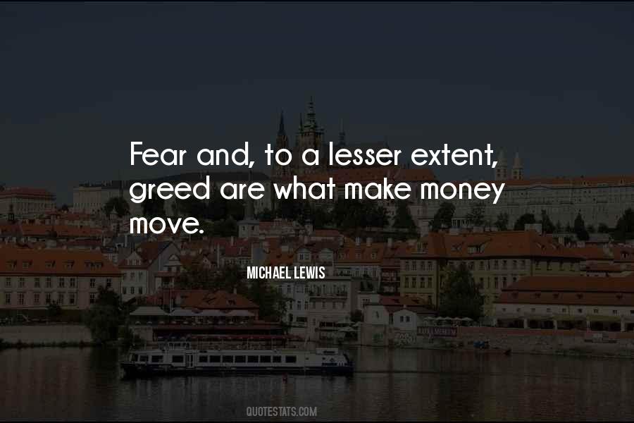 Greed And Money Quotes #1020645