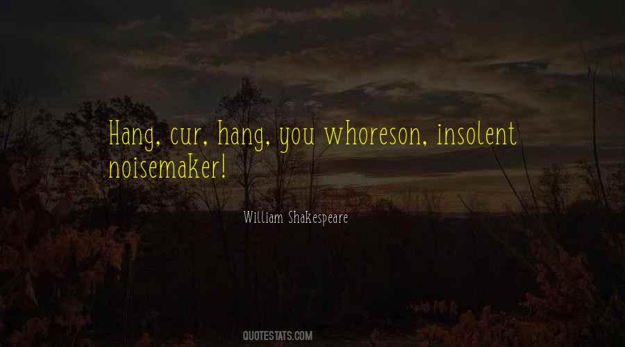 Quotes About Insolent #1087507