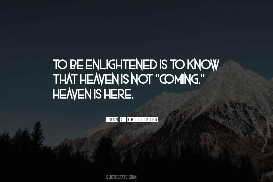 Heaven Is Here Quotes #1844758