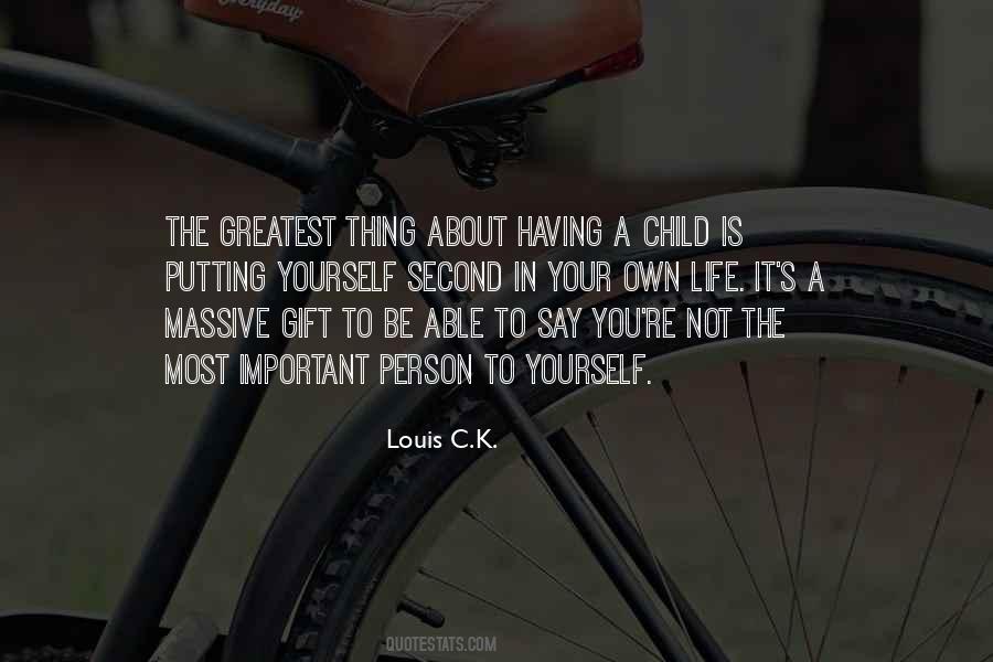 Quotes About Having A Second Child #1000063