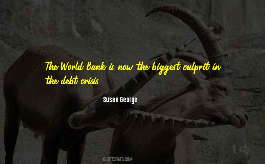 Quotes About Debt Crisis #794270