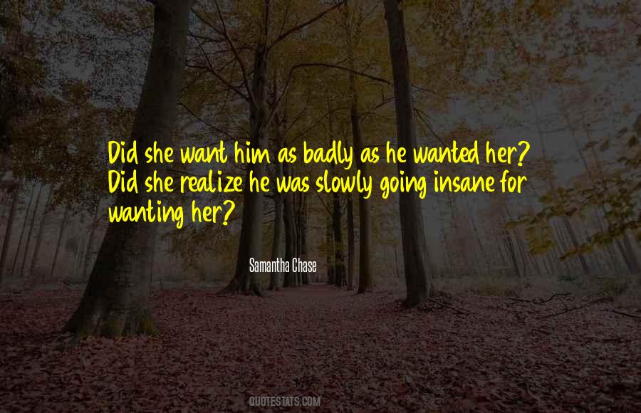 Quotes About Insane Love #921497