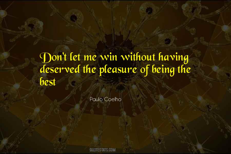 Being Best Quotes #30870
