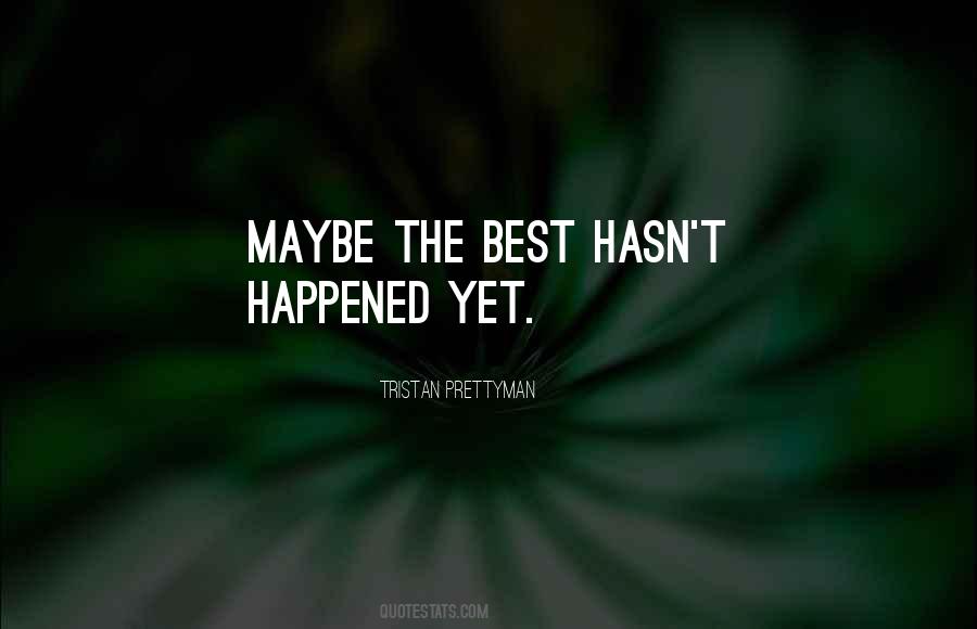Being Best Quotes #44667