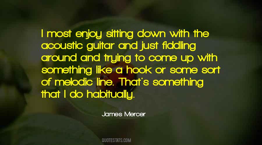 Quotes About Acoustic Guitar #480123