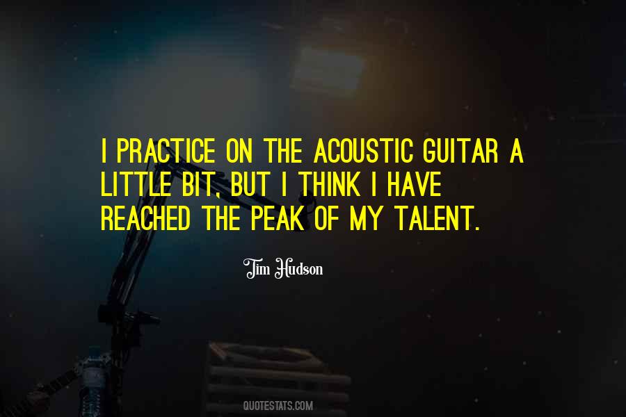 Quotes About Acoustic Guitar #893143