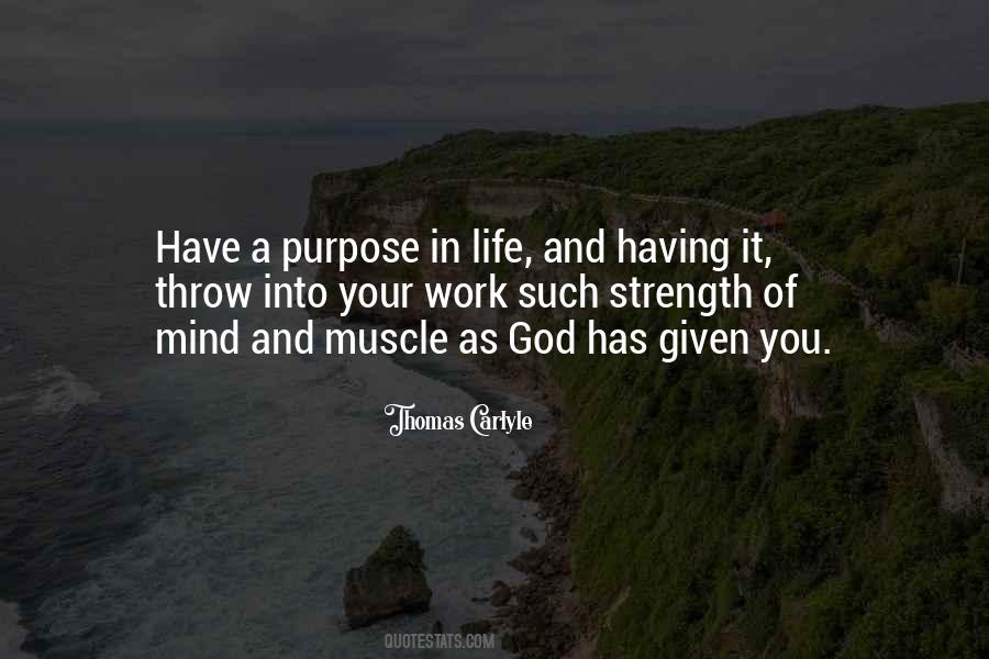 God Given Purpose Quotes #1293164