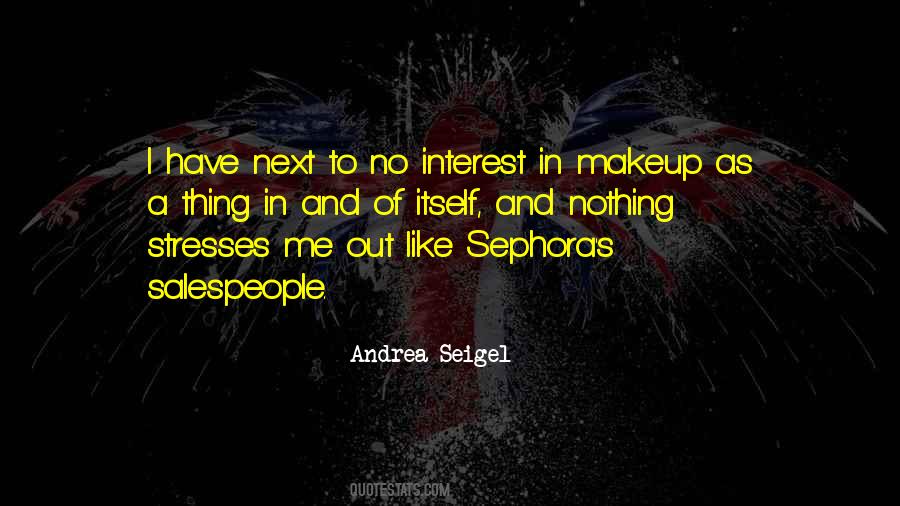 Quotes About Sephora #711849