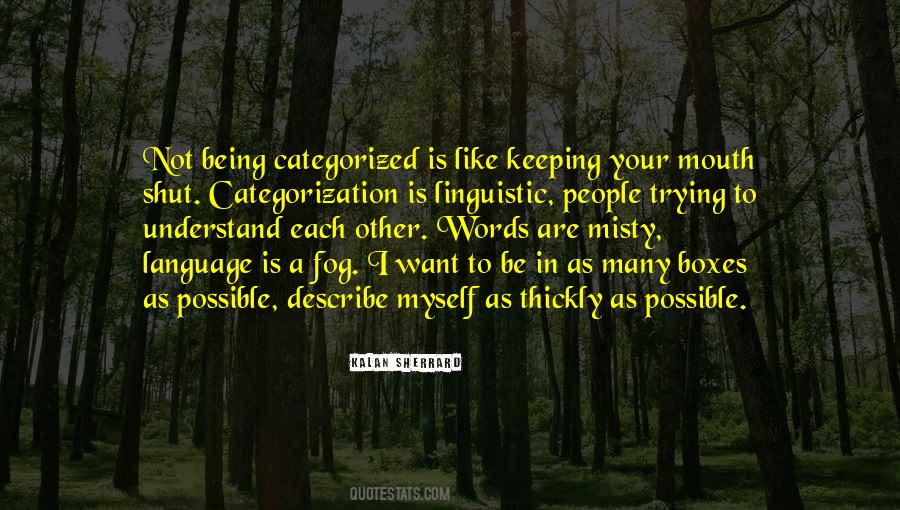 Quotes About Describe Myself #1013432