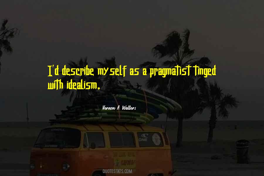 Quotes About Describe Myself #1775100