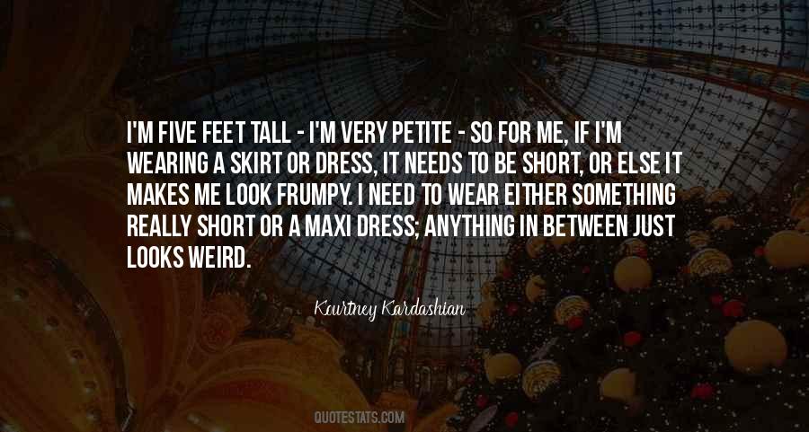 Quotes About Wearing A Skirt #483883