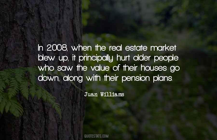 Quotes About Real Estate Market #1362467