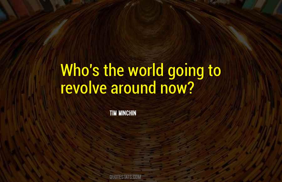 Quotes About See The World #1777 Quotes About See The World #1777