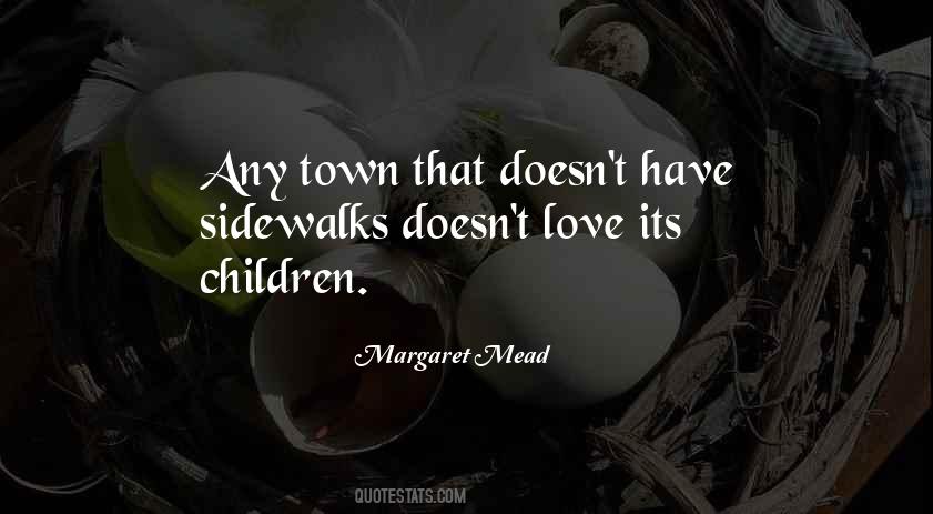 Quotes About Sidewalks #1455172