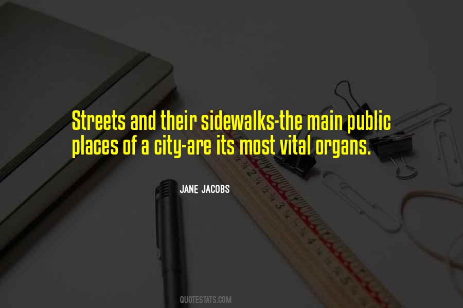 Quotes About Sidewalks #246437