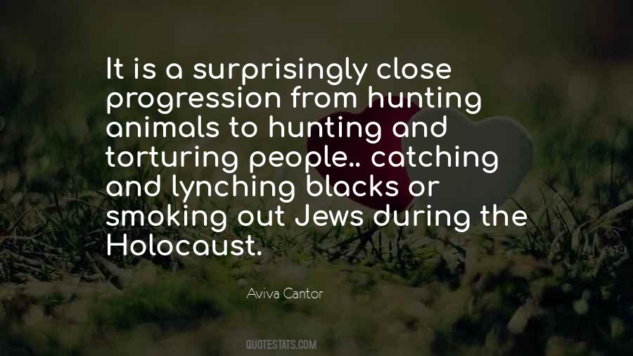 Quotes About Hunting Animals #510427