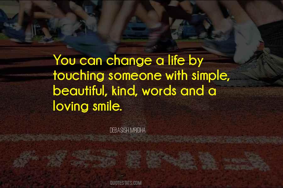 Power Of A Loving Smile Quotes #208770