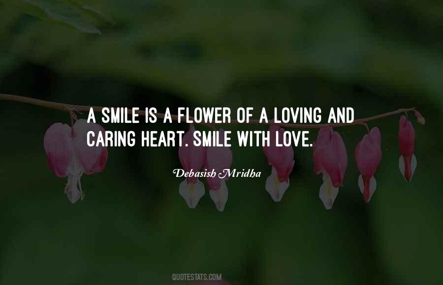 Power Of A Loving Smile Quotes #881799