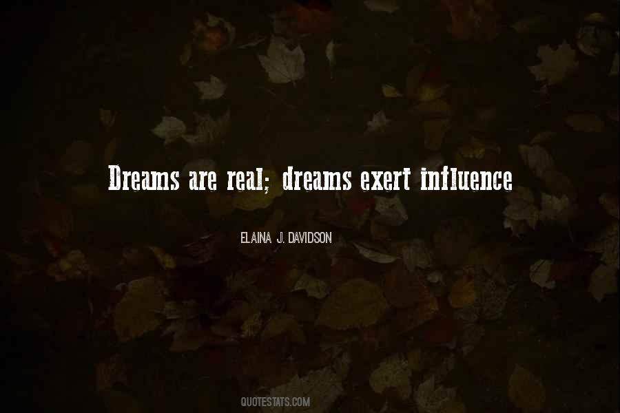 Quotes About Real Dreams #1229382