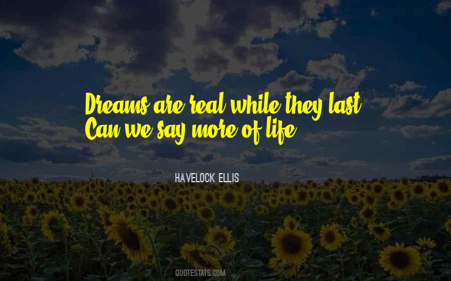Quotes About Real Dreams #80217