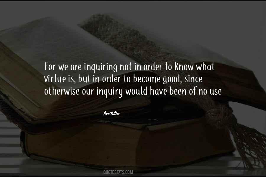 Quotes About Inquiry #1175777