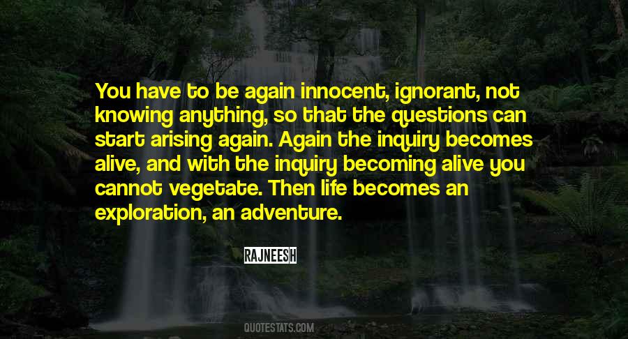 Quotes About Inquiry #1221088