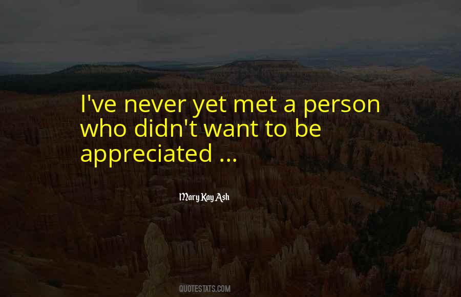 Quotes About Appreciation For Someone #19397
