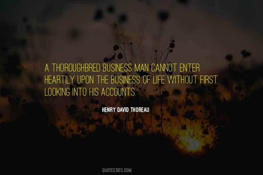 Quotes About The Business Of Life #538270