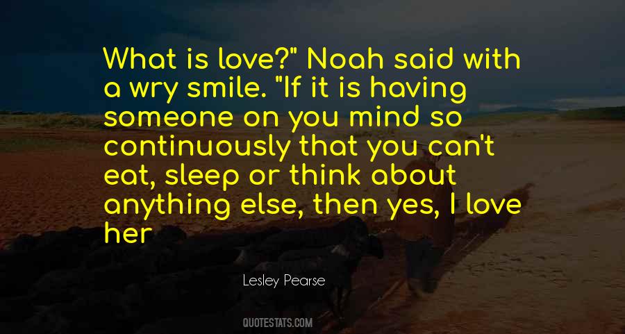 Love Is About Quotes #14832