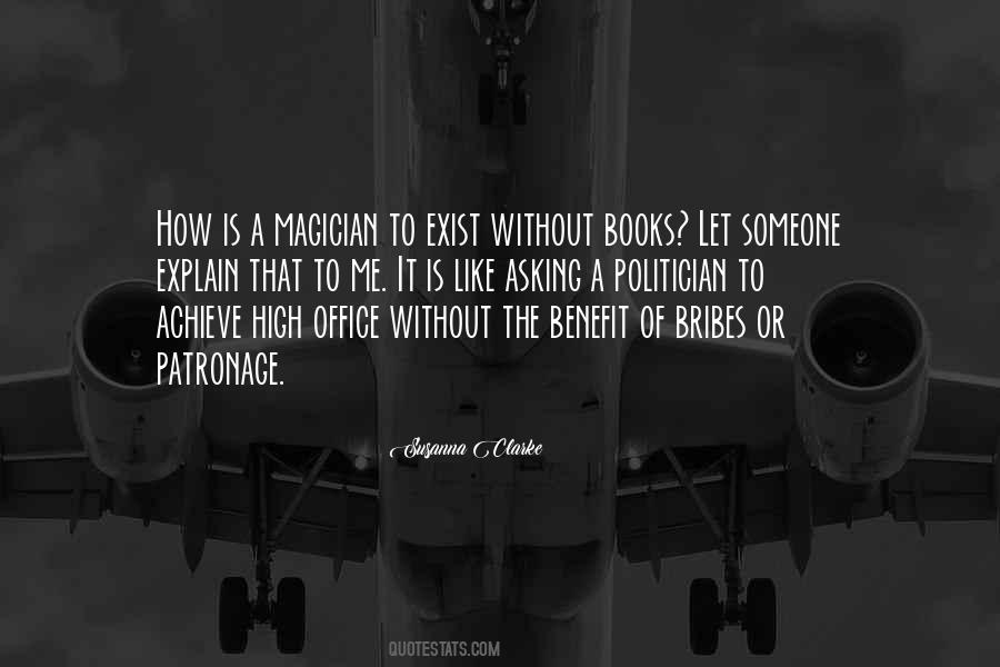 Quotes About Patronage #926820