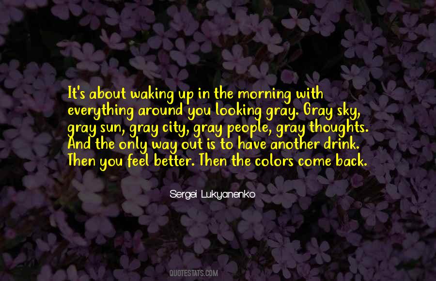 Quotes About The Morning #1830036