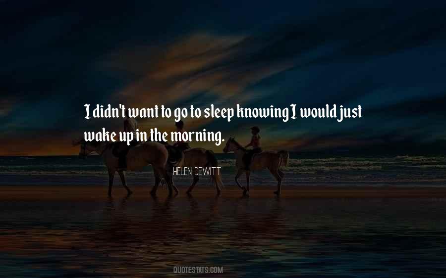 Quotes About The Morning #1854989