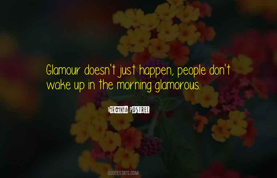 Quotes About The Morning #1860462
