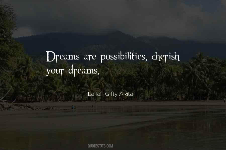 Quotes About Your Dreams Coming True #1842652