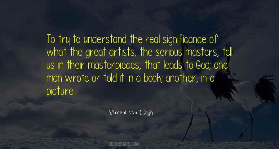 Quotes About Real Artists #1102245