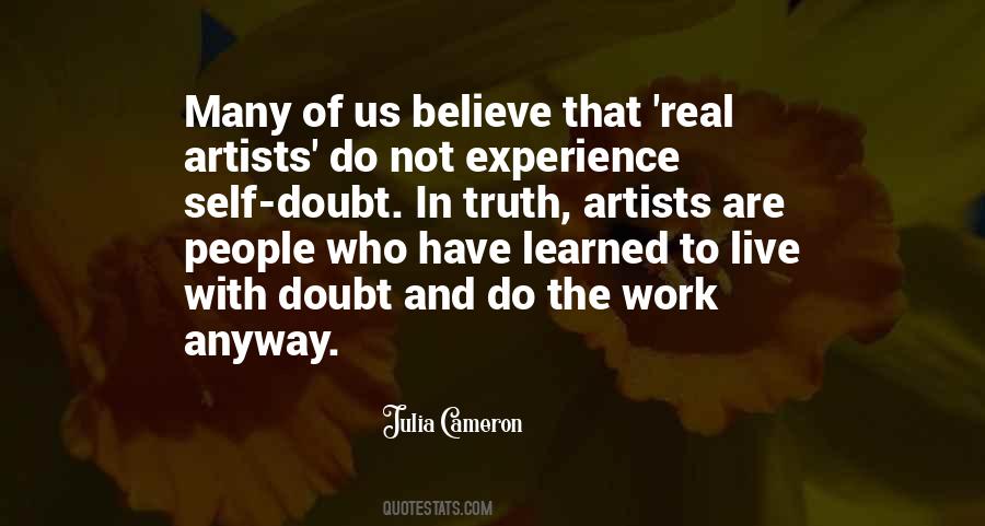 Quotes About Real Artists #1218840