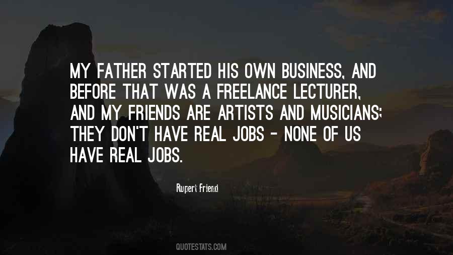 Quotes About Real Artists #1354064