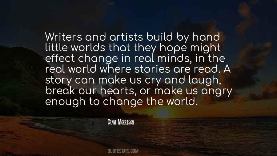 Quotes About Real Artists #1693564