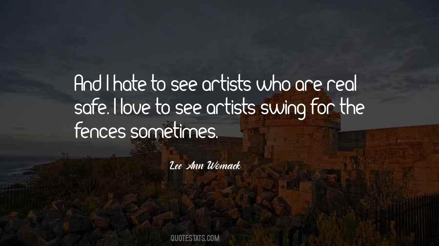 Quotes About Real Artists #1818018