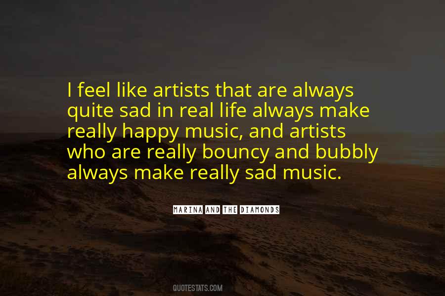 Quotes About Real Artists #286341