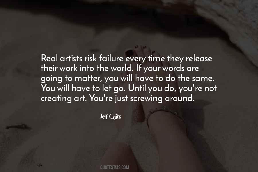 Quotes About Real Artists #847232