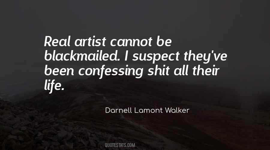 Quotes About Real Artists #84790