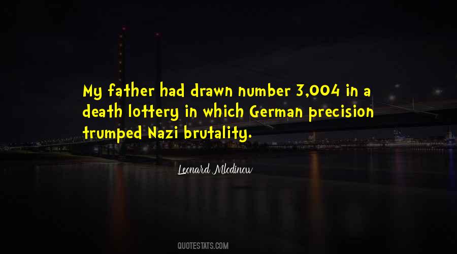 Quotes About Brutality #1291378