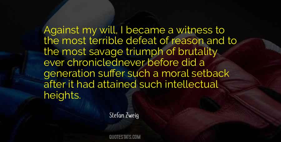 Quotes About Brutality #1380424