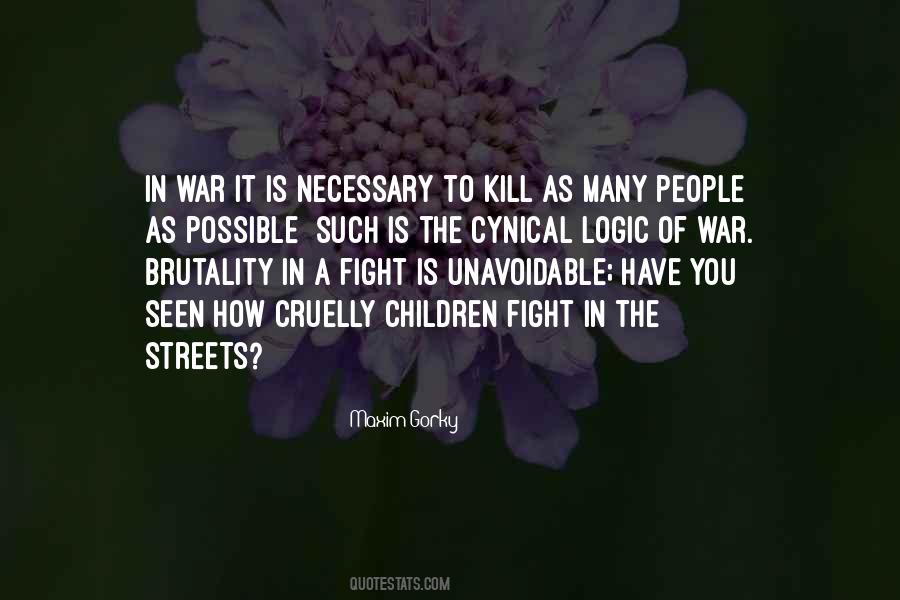 Quotes About Brutality #1623959