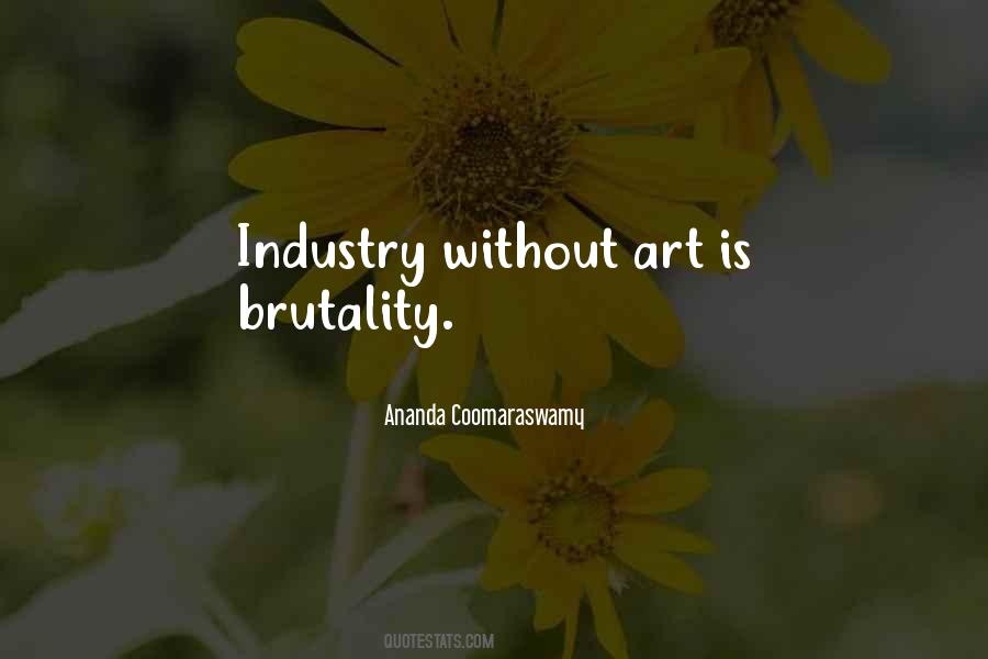 Quotes About Brutality #1629853