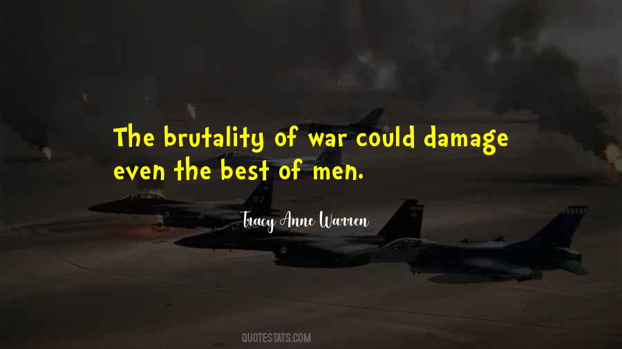 Quotes About Brutality #940348