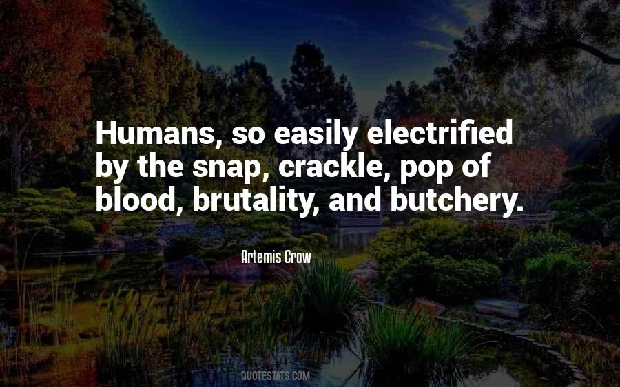 Quotes About Brutality #966815