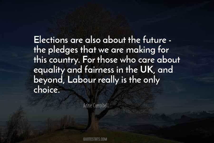 Quotes About Equality And Fairness #360522