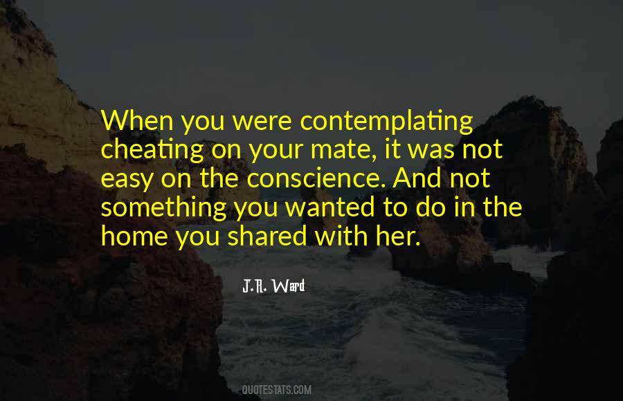 Not Cheating Quotes #1297747